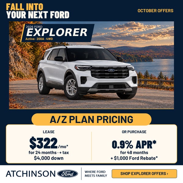 2026 Ford Explorer Active · 200A · 4WD — A/Z Plan October offer: lease $322/month for 24 months with $4,000 down, or 0.9% APR for 48 months plus $1,000 Ford rebate. Ends 11/2/2026.
